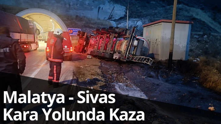 Malatya - Sivas Kara Yolunda Kaza 