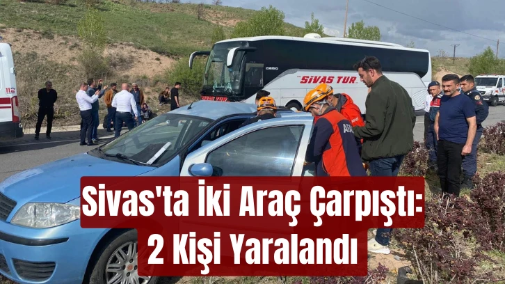 Sivas'ta İki Araç Çarpıştı: 2 Kişi Yaralandı 