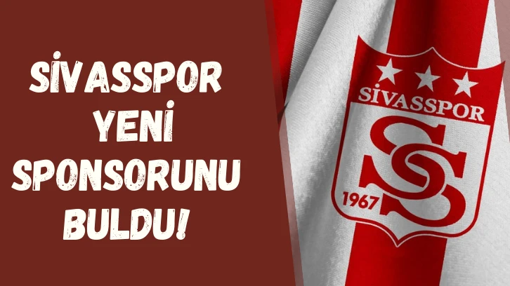 Sivasspor Yeni Sponsorunu Buldu!