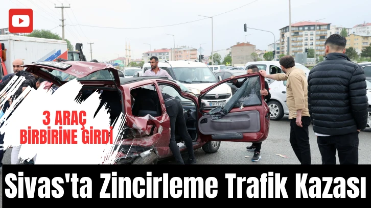 Sivas'ta Zincirleme Trafik Kazası 