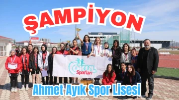 Ahmet Ayık Spor Lisesi Şampiyon!