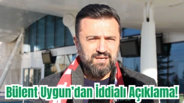 Bülent Uygun’dan İddialı Açıklama! Sivasspor'da Tarih Yazacağız