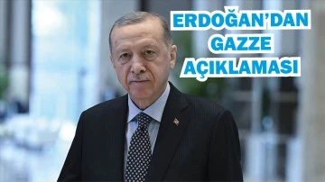 Erdoğan'dan &quot;Gazze&quot; Açıklaması