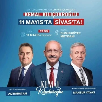 Kılıçdaroğlu  Sivas’a Geliyor