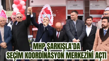 MHP Şarkışla'da Seçim Koordinasyon Merkezini Açtı 