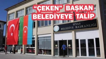 “Çeken” Başkan Sivas Belediyesine Talip
