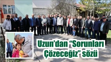 Sivas Belediye Başkanı Uzun’dan “Sorunları Çözeceğiz” Sözü