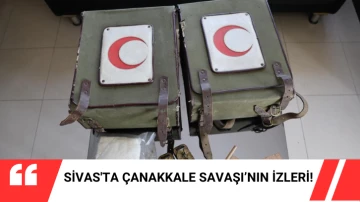 Sivas'ta Çanakkale Savaşı'nın İzleri! 