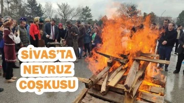 Sivas'ta Nevruz Coşkusu!