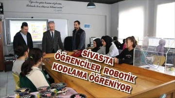 Sivas’ta Öğrenciler  Robotik Kodlama Öğreniyor