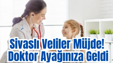 Sivas'ta Velilere Müjde! Doktor Çakıcı Hasta Kabulüne Başladı 