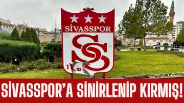 Sivasspor’a Sinirlenip Kırmış!