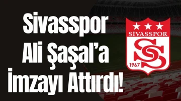 Sivasspor Ali Şaşal'a İmzayı Attırdı! 