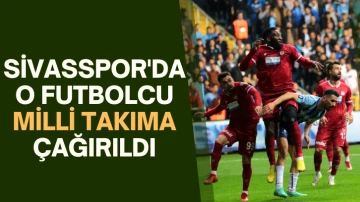 Sivasspor'da O Futbolcu Milli Takıma Çağırıldı
