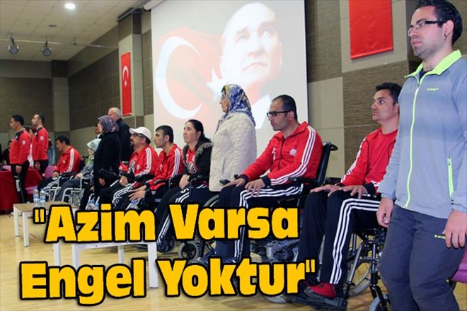 "Azim Varsa Engel Yoktur" 