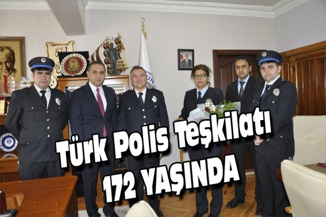 Türk Polis Teşkilatı  172 YAŞINDA
