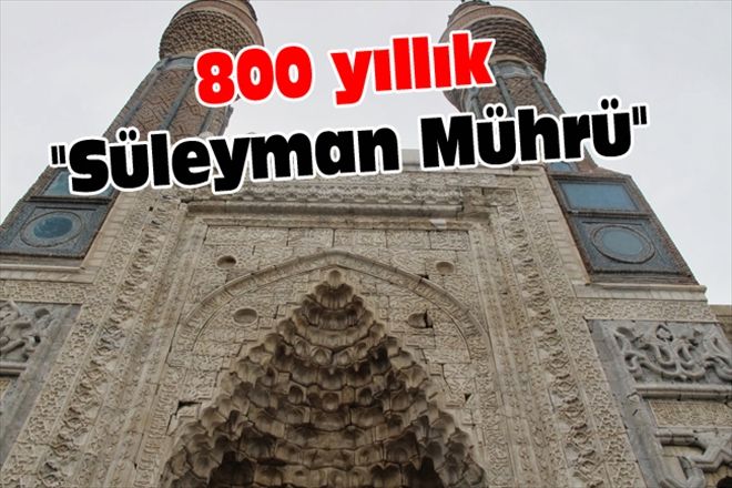 800 yıllık "Süleyman Mührü" 