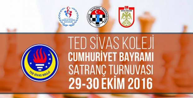 ?TED Sivas Koleji Cumhuriyet Bayramı Satranç Turnuvası? Bugün